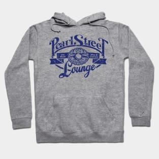 Pearl Street Lounge Hoodie